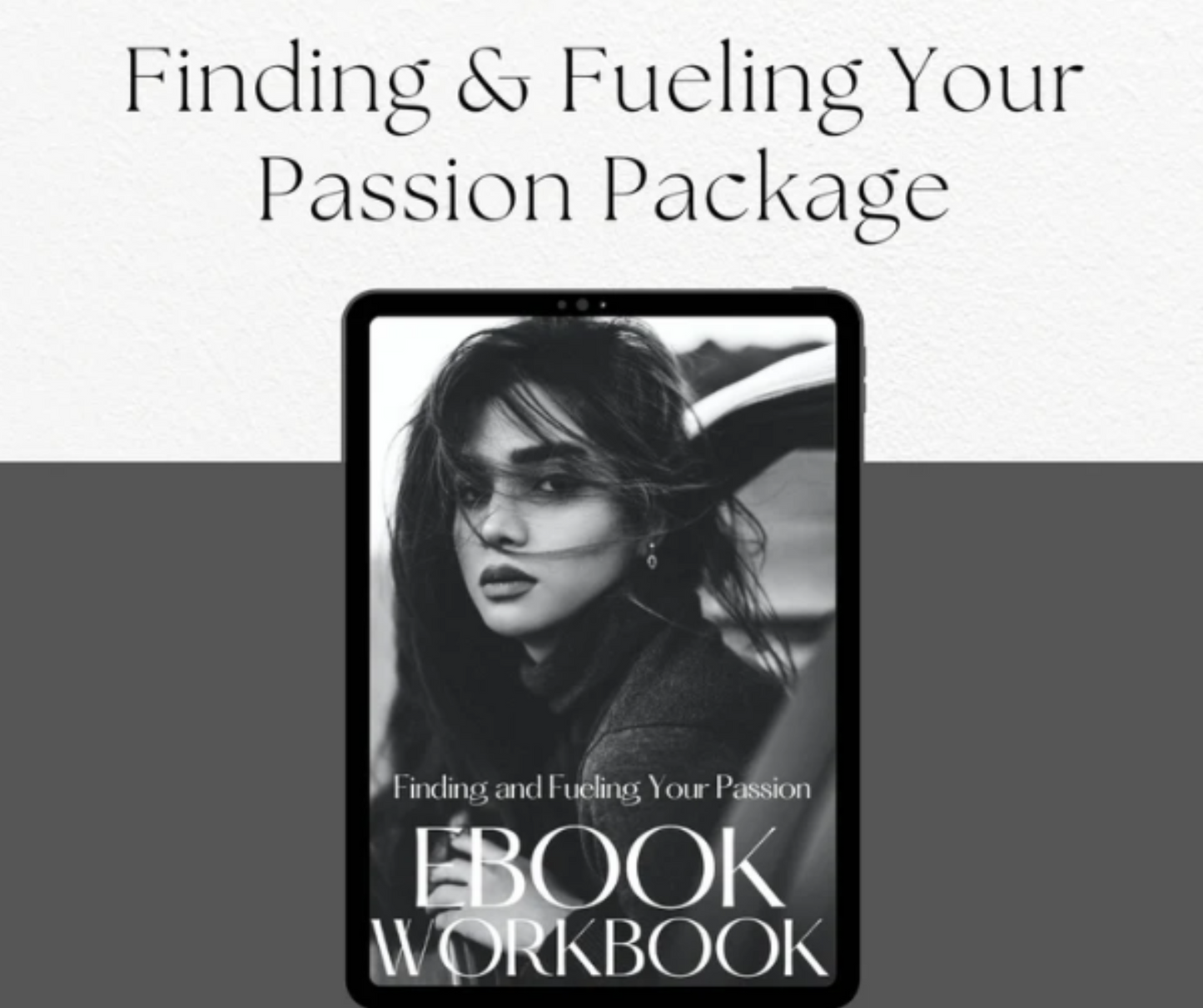 Finding and Fueling Your Inner Passion Package